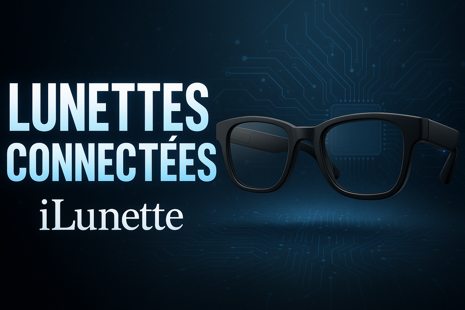 lunette connecté camera photo 
